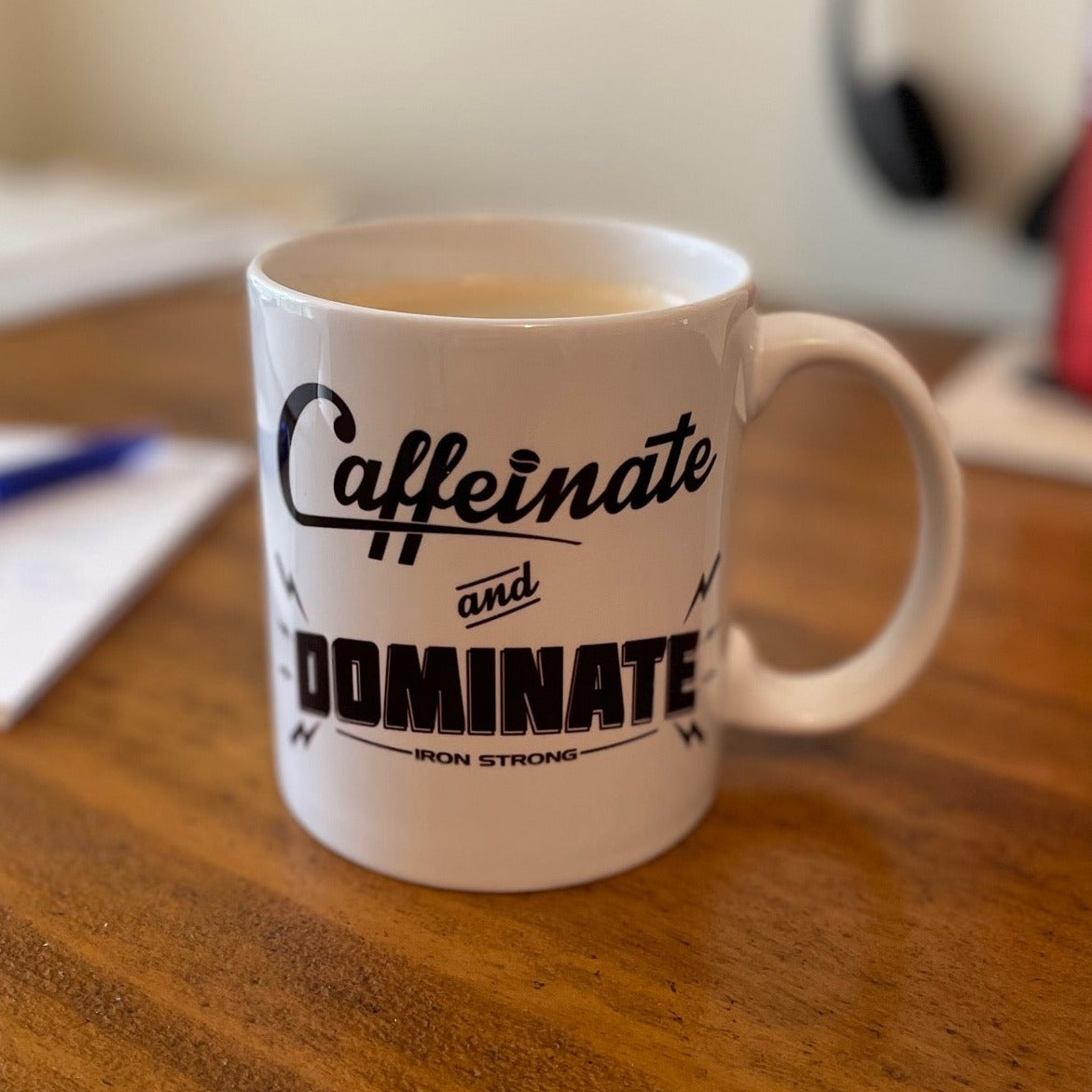 Caffeinate & Dominate Coffee Mug | Iron Strong Apparel